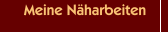 Meine Näharbeiten